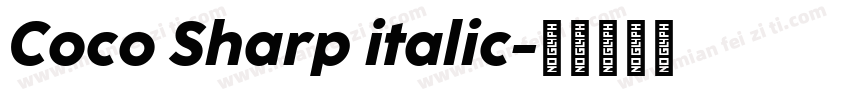 Coco Sharp italic字体转换